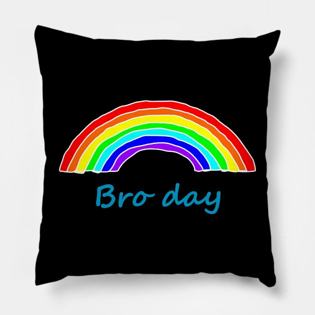 Bro Day Rainbow for Fathers Day Pillow by ellenhenryart