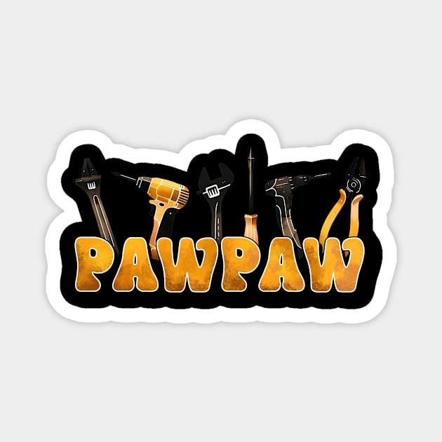 Tool Pawpaw Funny Dad fathers day gift for husband dad Magnet by KawaiiFoodArt