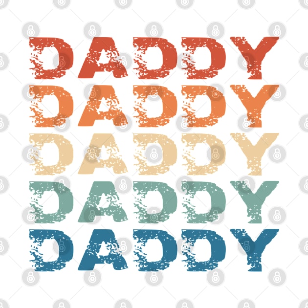 Retro Vintage Repeat Typography Daddy by Inspire Enclave