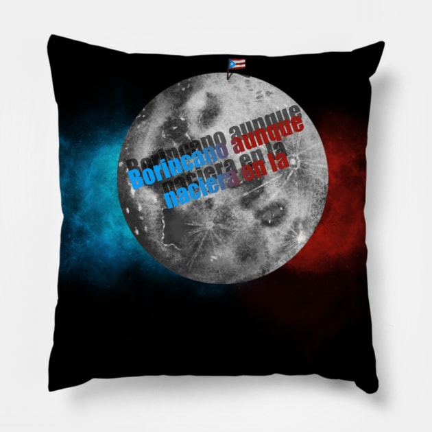 Boricua en la Luna Pillow by sebs