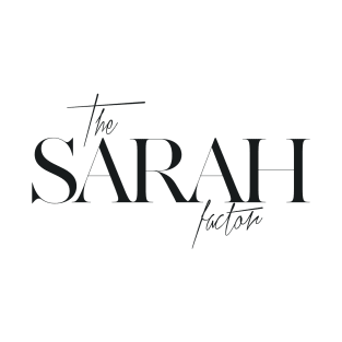 The Sarah Factor T-Shirt