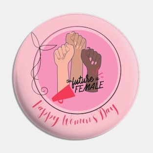 Happy Women's Day march 8 Pin