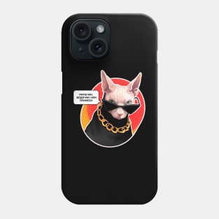 Sphinx cat Give us vodka,boy Phone Case