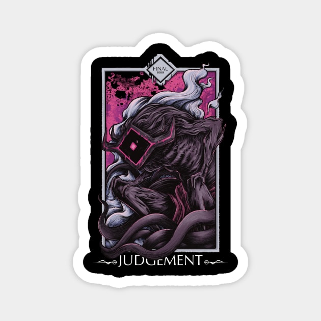 Judgement - Final boss Magnet by witart.id