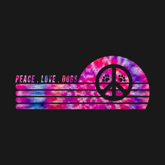 Funny Peace Love Dogs With Peace Sign Paw Dog T ie Dye by drag is art