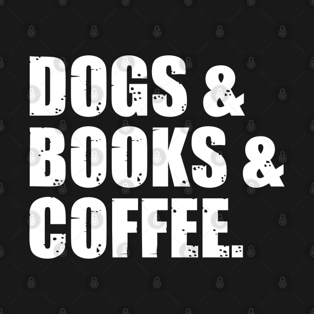 Dogs, Books and Coffee Gift by Zen Cosmos Official