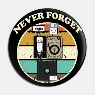 Never Forget Pin