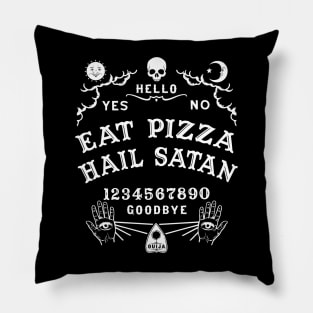 Ouija Board Eat Pizza Hail Satan Pillow