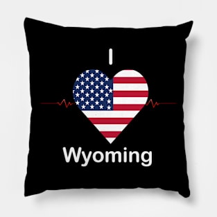 I love Wyoming Pillow