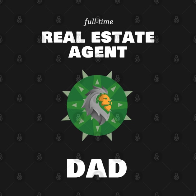 Real Estate Agent Dad by The Favorita