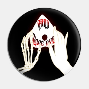 Hello Goodbye Pin