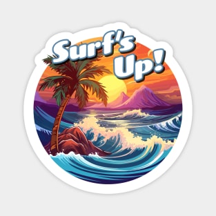 Surf's Up! Magnet