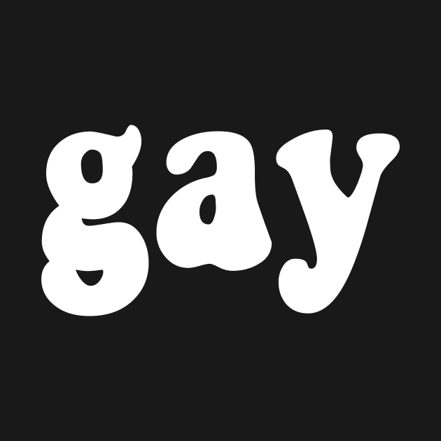 gay (simple and bold) by emcazalet