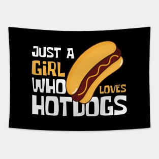 Just A Girl Who Loves HotDogs Funny Tapestry