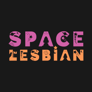 Space Lesbian T-Shirt