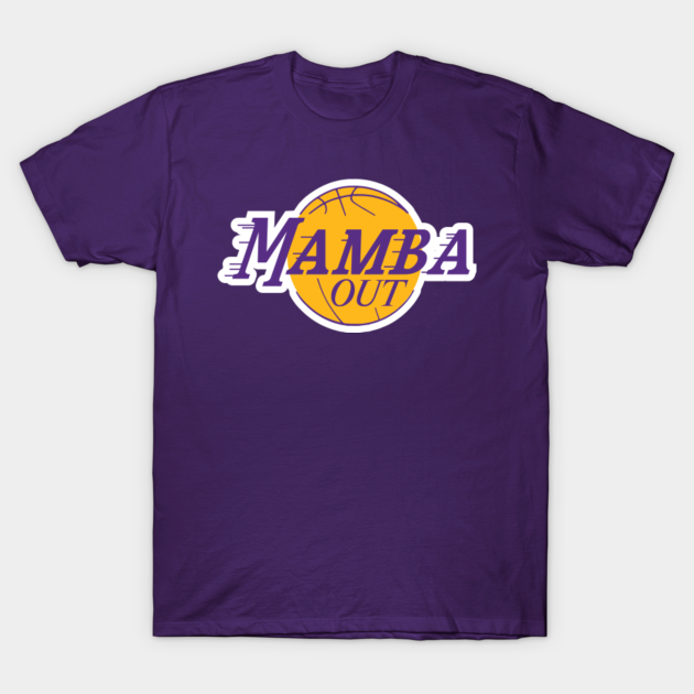 Mamba Out Kobe Bryant Kobe Bryant Lakers T Shirt Teepublic