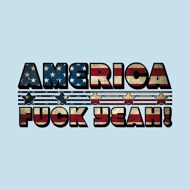 AMERICA FUCK YEAH by Dripsha