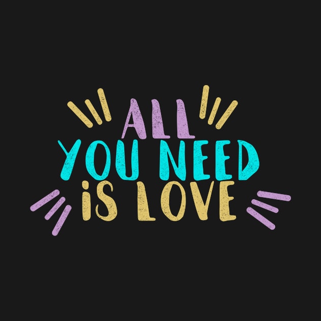 All You Need Is Love by fernandaschallen