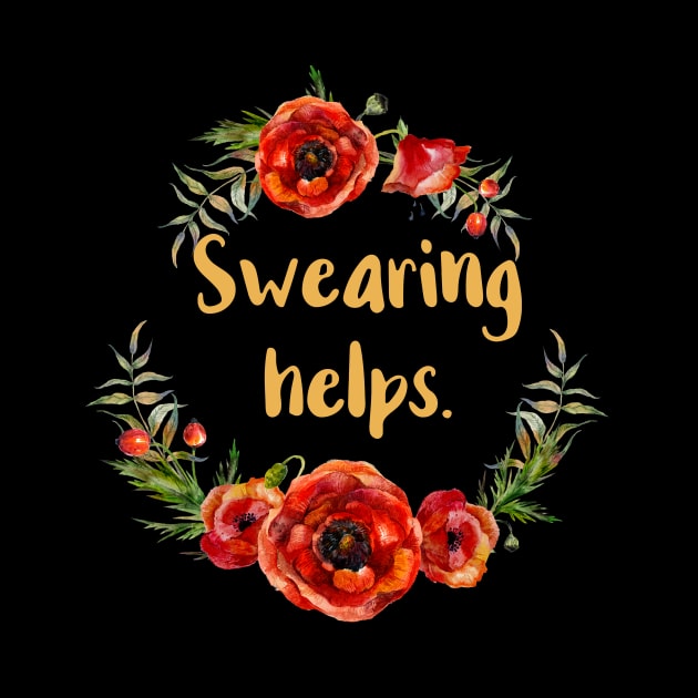 Swearing Helps by chicalookate