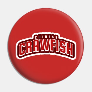 Chinese Crawfish wordmark Pin