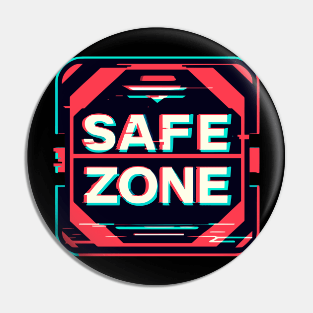 Safe zone Retro Gaming Glitch Pin by TomFrontierArt