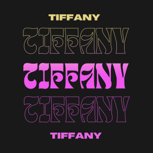 Tiffany // Typography Fan Art Design T-Shirt