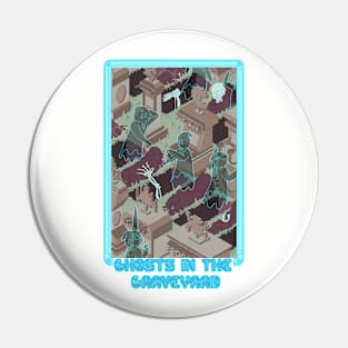 Gaming Ghosts in the Graveyard Pin