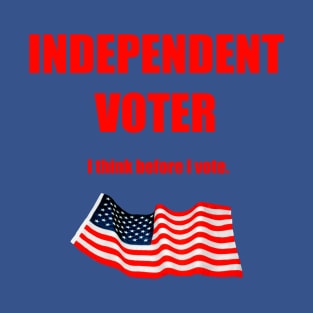 Independent Voter T-Shirt