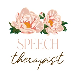 Speech Therapist -  Boho Wild Rose Design T-Shirt