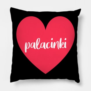 love palacinki Pillow