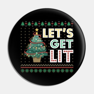 Ugly Christmas Sweater Lets Get Lit Funny Tree Pin