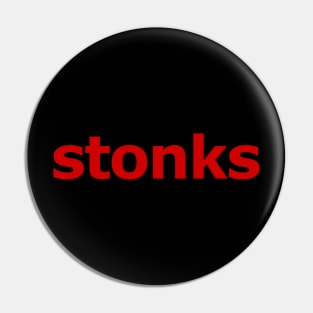 stonks red Pin