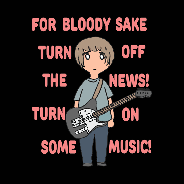 Turn Off the News, Turn On Some Music in Rocker Guitar Boy Quote - Slogan Design by Al-loony