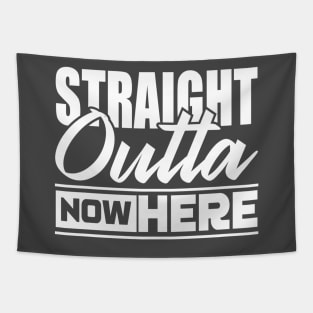 Straight outta nowhere Tapestry