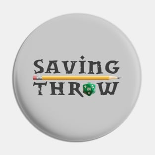 Saving Throw Logo - Dark Pin