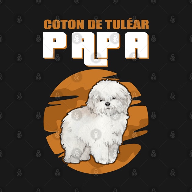 Coton de Tuléar Papa | Dog Owner by Streetwear KKS