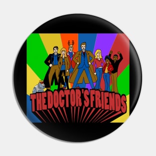 The Doctor's SuperFriends Pin