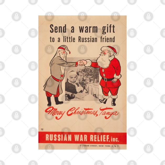 Send A Warm Gift To A Little Russian Friend -Russian War Relief - WWII Prapoganda Posters by Oldetimemercan