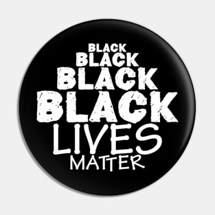 Black Lives Matter Shirt Black Pin