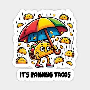 Its Raining Tacos Funny Cinco De Mayo Mexican Tacos Tuesday Bright Boy Girl Men Women Gift Magnet