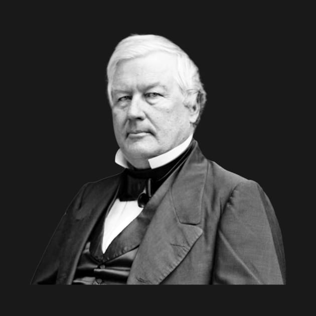 President Millard Fillmore by warishellstore