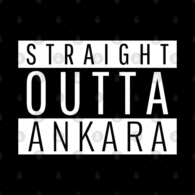 Straight Outta Ankara by ForEngineer