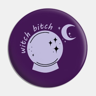 Witch Bitch Pin