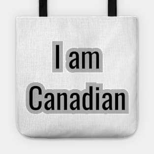 Country - I am Canadian Tote