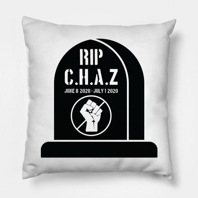 Chaz Chop Seattle Capitol Hill Autonomous Zone Protest Riots Pillow by Shirtsurf