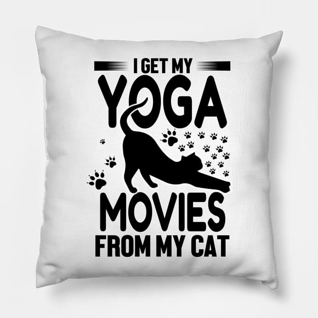 I Get My Yoga Moves From My Cat Pillow by EDSERVICES