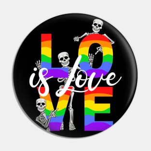 Love Is Love Rainbow Skeleton Trio Pin