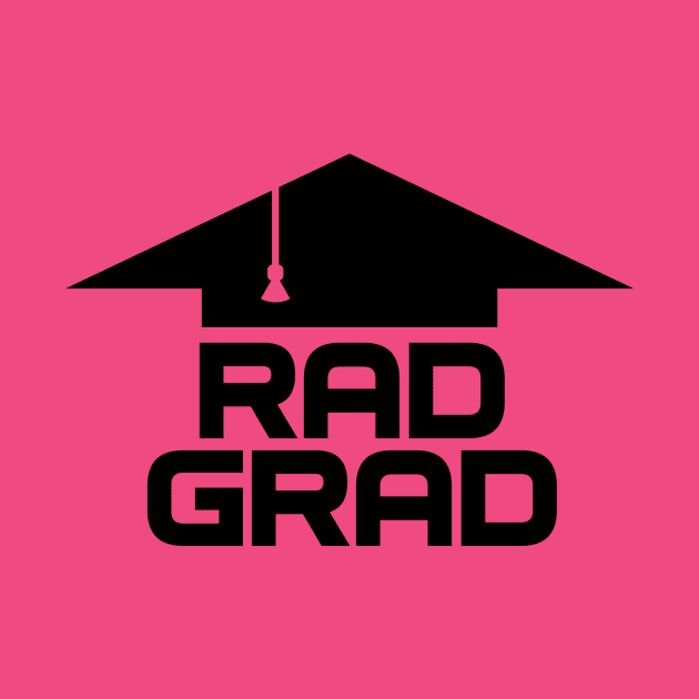 RAD GRAD by BRAVOMAXXX