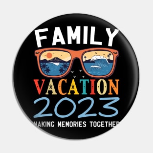 Family Vacation 2023 Beach Matching Summer Vacation 2023 Pin