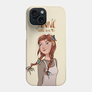 Anne with an E Phone Case